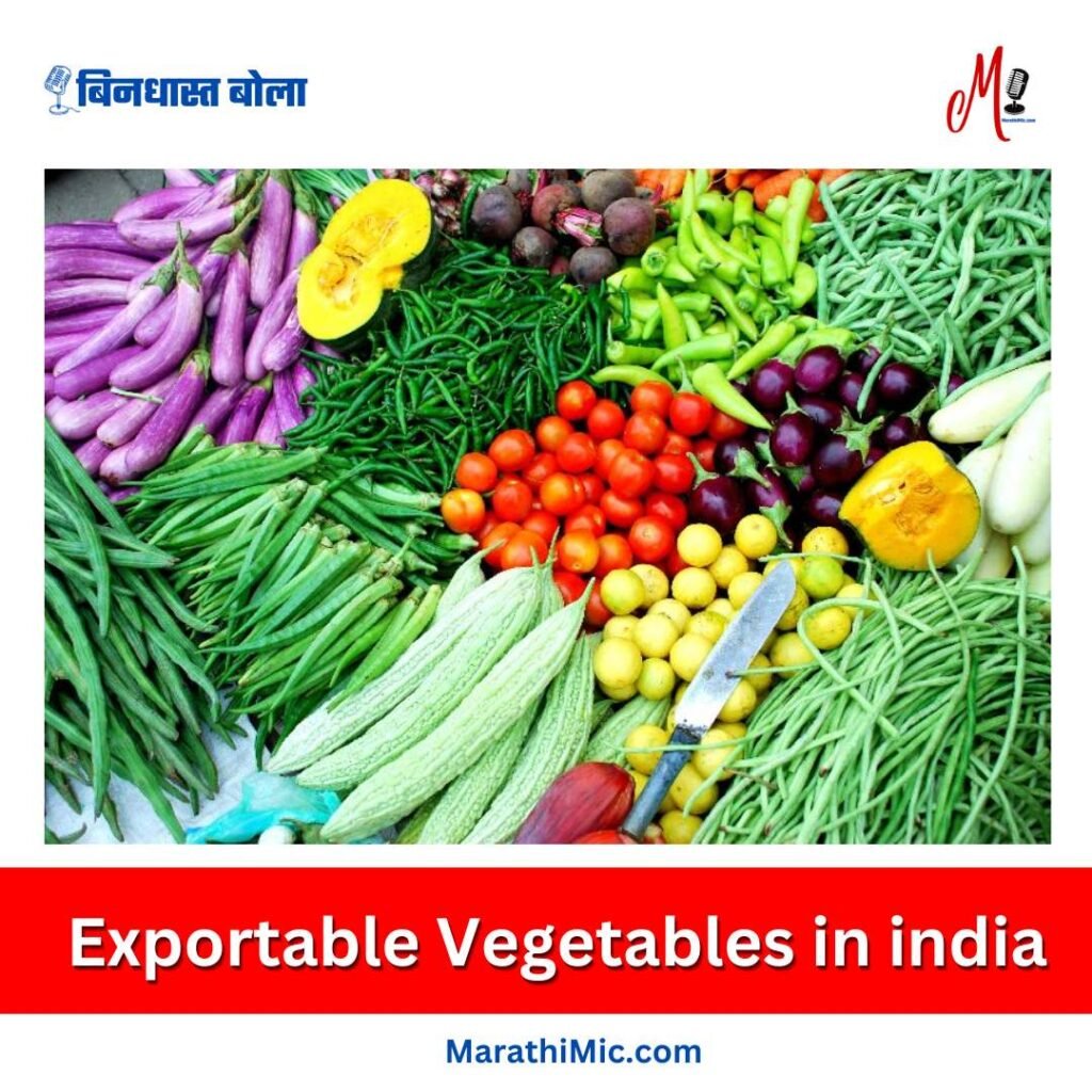 Exportable Vegetables
